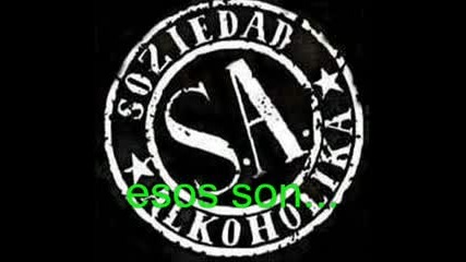 Soziedad Alkoholika - El Beneficio De La D