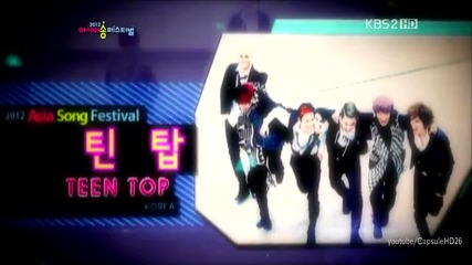 (hd) Teen Top - Be ma girl ~ 2012 Asia Song Festival (24.08.2012)