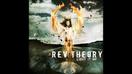 Rev Theory - Light It Up (превод) 