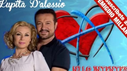 Lupita D'alessio - Ni lo intentes - Ines y Gonzalo