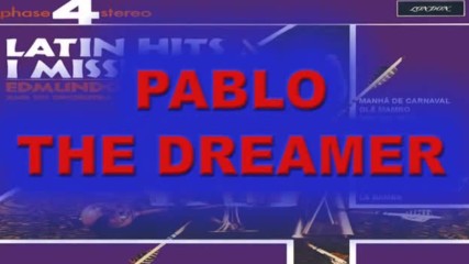 Pablo The Dreamer - Edmundo Ros and his orchestra 1967