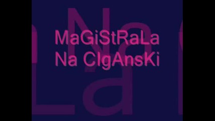 Magistrala Na Ciganski