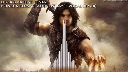 V O C A L - Liuck & Xb Feat. Fenja - Prince & Beggar ( Andrew Rayel Vocal Remix )