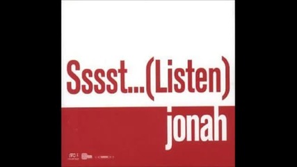 Jonah - Sssst...(listen) (radio Edit)