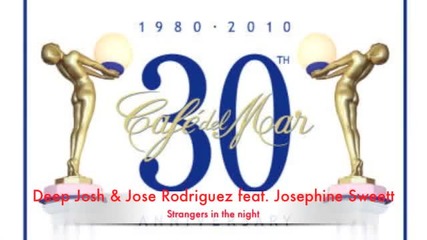 Deep Josh & Jose Rodriguez feat Josephine Sweett - Stran 