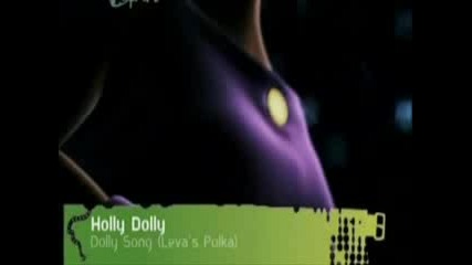 Holly Dolly Танцува