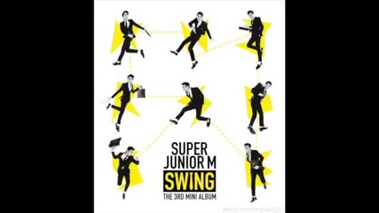 Super Junior M - 01. Swing - 3 Chinese Mini Album - Swing 210314