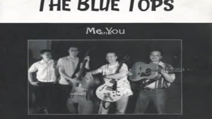 The Blue Tops - Let It Roll