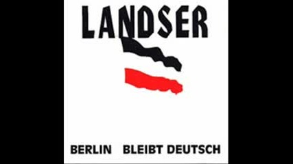 Landser - Berlin Bleibt Deutsch