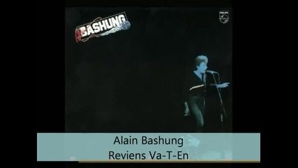Alain Bashung - Pizza - Reviens Va-t-en