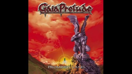 Gaia Prelude - Promised Land
