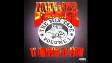 Funkmaster Flex-the Mixtape Vol 1 60 Minutes Of Funk