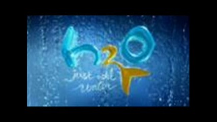 •°•°•h2o - Just Add Water•°•°•