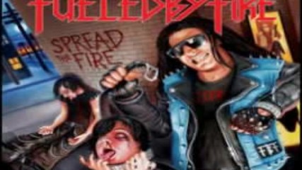 Fueled By Fire - Spread The Fire 2007 Full Album - Youtube