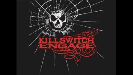 Killswitch Engage - My Curse