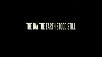 The Day The Earth Stood Still Trailer