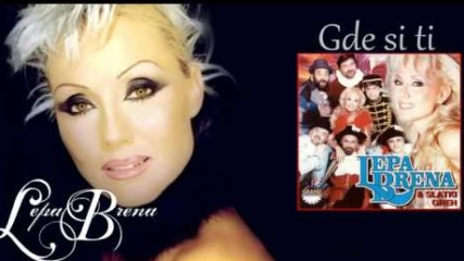 Lepa Brena - Gde si ti - (Official Audio 2000)