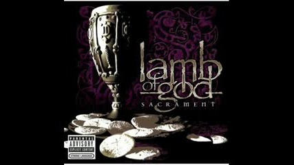 Lamb Of God - Blacken The Cursed Sun