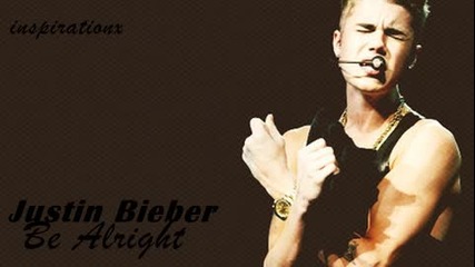 Justin Bieber - Be Alright Believe Acoustic Version