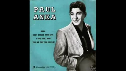 Paul Anka - I Love You Baby 1958.