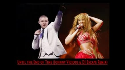 Justin & Beyonce - Until The End Of Time [remix4e]