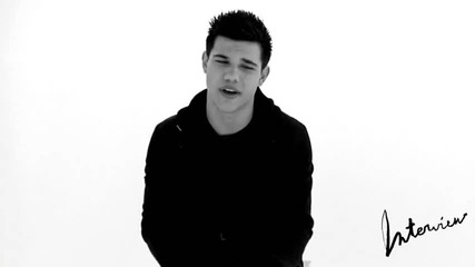 Exclusive Interview with Taylor Lautner ...