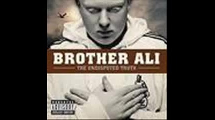 Brother Ali - Truth is