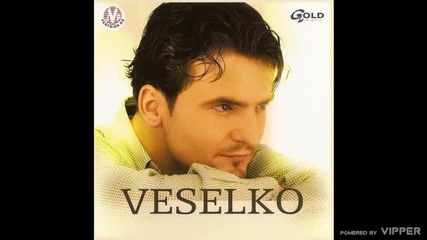 Veselko - Idi putuj - (Audio 2002)