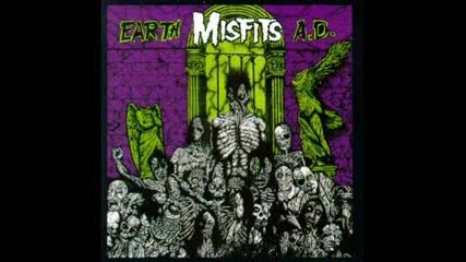 The Misfits Earth A.d. (wolfs Blood)
