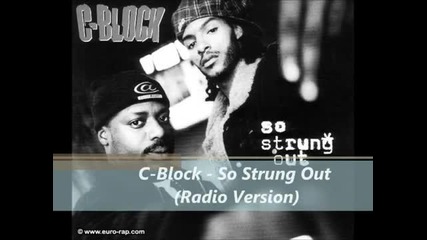 C- Block - So Strung Out Radio Version