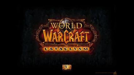 Welcome To Orgrimmar - Cataclysm Soundtrack