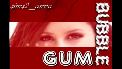 Stupid Video // Bubble gum