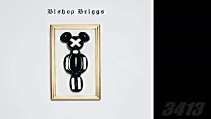 Bishop Briggs - Bishop Briggs - Ep 2017 full album