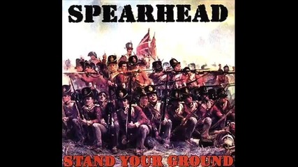Spearhead - For the blood