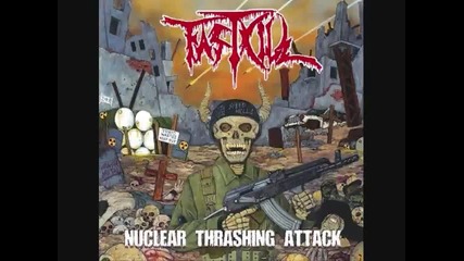 Fastkill - Die in Pain