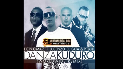 Don Omar feat Lucenzo, Pitbull & El Cata - Danza Kuduro ( Mr Worldwide Remix ) (prod. By Maffio) 