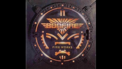 Bonfire - Never Mind 