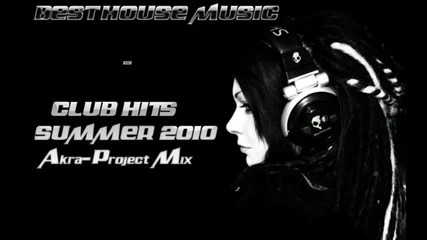 Best House Music - Club Hits Summer 2010