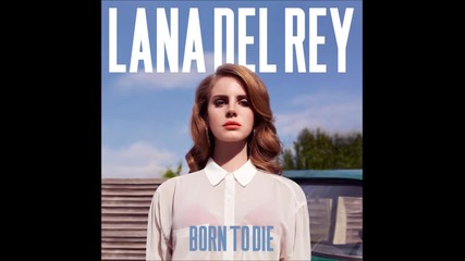 Lana Del Rey 01 Born to Die