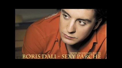 Boris Dali - Sexy parche Cd Rip + Link [www.muzkalen - rai.tk]