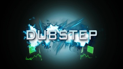 Second try to dubstep