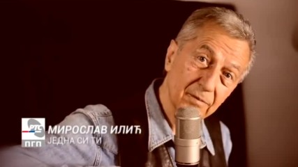Miroslav Ilic - Jedina ti si