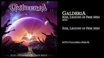 Galderia - Rise, Legions of Free Men