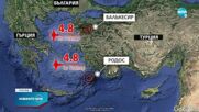 Серия от земетресения в Турция и Гърция през нощта