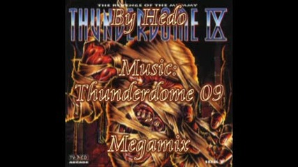 Thunderdome 09 - Megamix