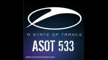 Armin van Buuren - Asot 533 (tune Of The Week).flv