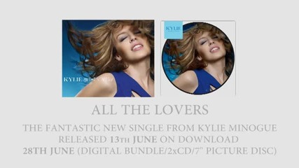 Kylie Minogue - All The Lovers (hd Trailer)
