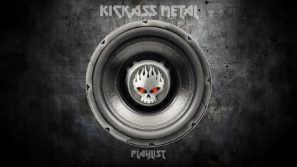 Kickass Metal Playlist Heavy Metal