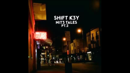 *2016* Shift K3y ft. Mnek & Ryan Ashley - No Question