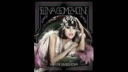 Прекрасна!selena Gomez & The Scene - When The Sun Goes Down